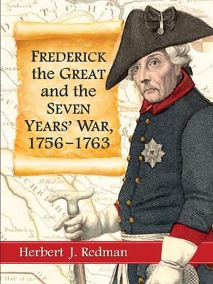 cover image of Frederick the Great and the Seven Years' War, 1756-1763